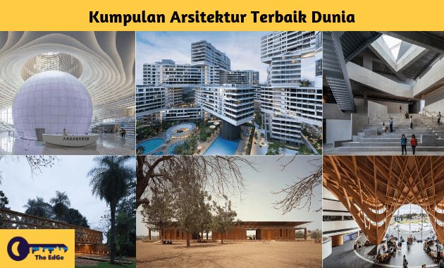 Kumpulan Arsitektur Terbaik Dunia - BeliSewaRumah