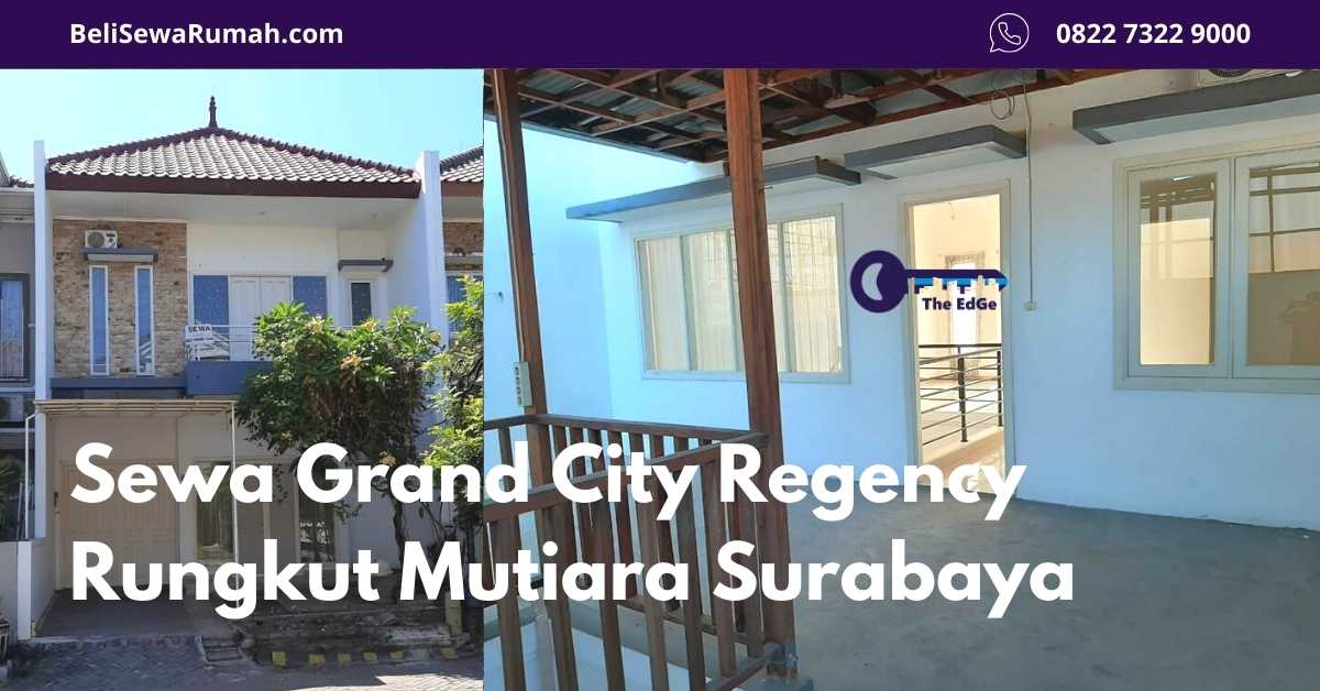 Sewa Grand City Regency Rungkut Mutiara Surabaya - Primary Listing - BeliSewaRumah