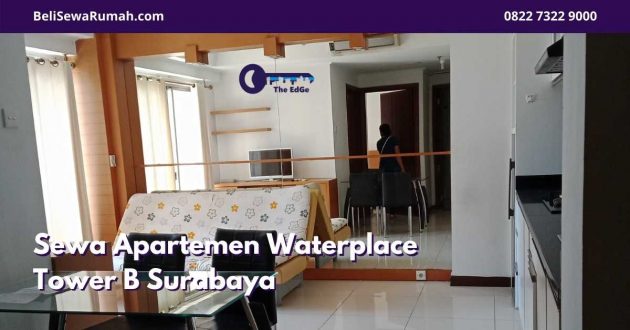 Sewa Apartemen Waterplace Tower B Surabaya - BeliSewaRumah (1)