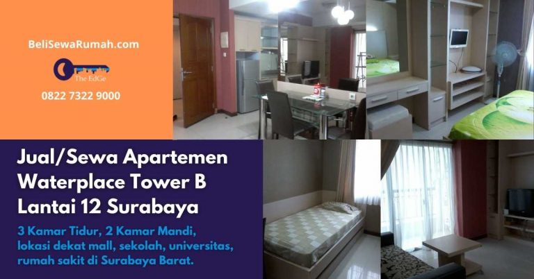 Jual Apartemen Waterplace Tower B Lantai 12 Surabaya (TERJUAL) | The EdGe