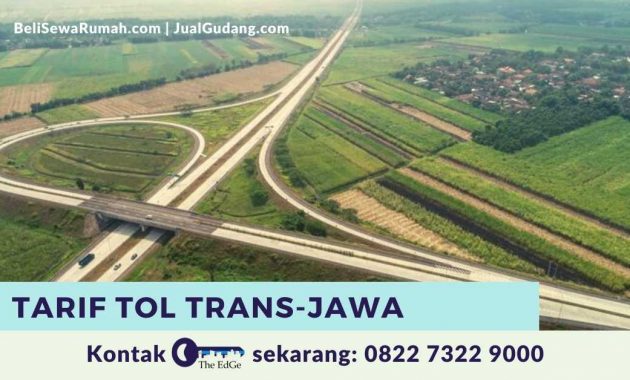 Tarif Tol Trans-Jawa - The EdGe - img