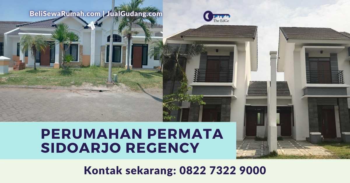 Perumahan Permata Sidoarjo Regency - The EdGe